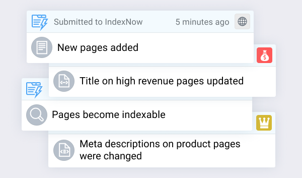 ContentKing tracks every change on your website and will notify search engines in real time.