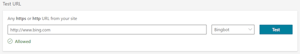 Bing’s Test URL lets you check URL’s accessibility to Bingbot and BingAds Bot Bing’s Test URL lets you check URL’s accessibility to Bingbot and BingAds Bot