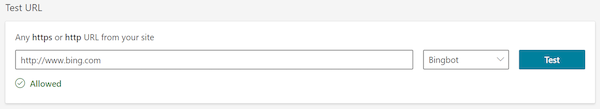 Bing’s Test URL lets you check URL’s accessibility to Bingbot and BingAds Bot