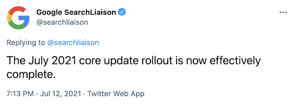 Screenshot of Google July 2021 Core Update completed via Twitter