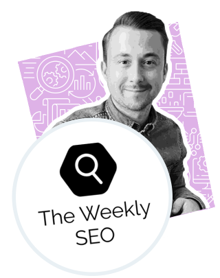Welcome The Weekly SEO reader!