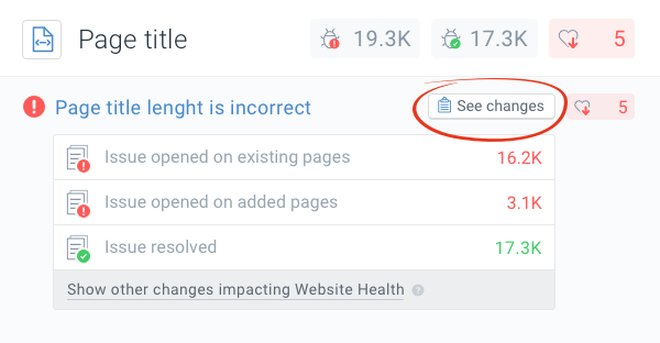 The See changes button allows the user to view the specific changes where the different issue changes occurred Screenshot of the See changes button that allows the user to view the specific changes where the different issue changes occurred