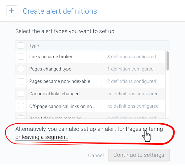 Creating an alert for Pages entering or leaving a segment Screenshot highlighting the option to create an alert for Pages entering or leaving a segment