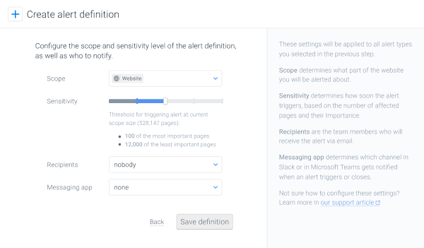 When setting the sensitivity level, you will always see exactly how many pages need to be affected for the alert to trigger Screenshot of an explanatory message below the sensitivity slider showing exactly how many pages in the selected scope need to be affected for the alert to trigger