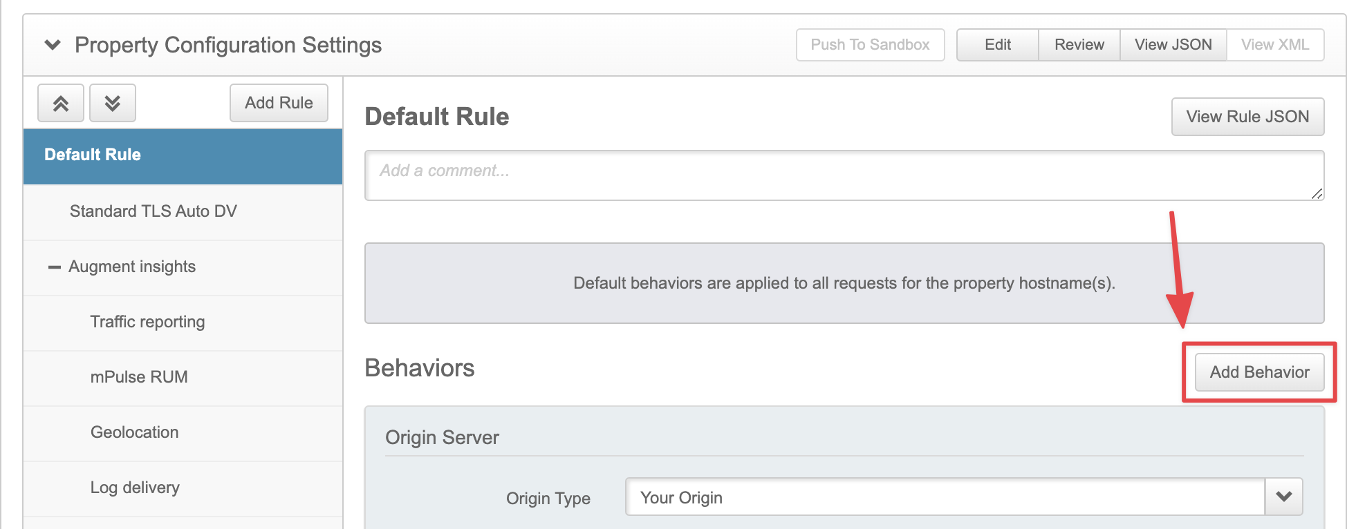 Add Behavior button in the Property configuration Settings Screenshot of the Add Behavior button on the Cloudflare dashboard